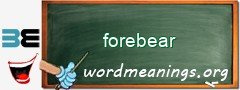 WordMeaning blackboard for forebear